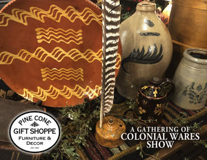 A Gathering of Colonial Wares 2019!