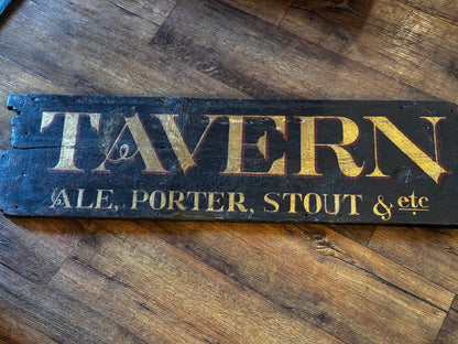 Tavern Ale, Porter, Stouts Pa. Tavern Sign